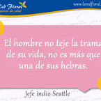 El hombre no teje la trama de su vida,  . . .