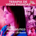 Curso Propedéutico de Terapia de Vidas Pasadas