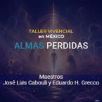Taller vivencial «Almas Perdidas»